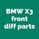 BMW X3 E83 F25 Differential rebuild parts